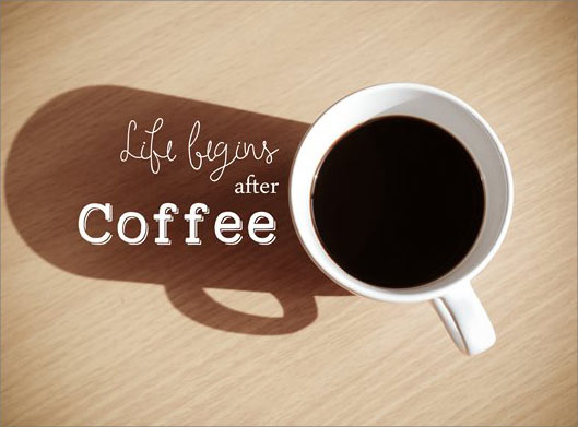 دانلو عکس با کیفیت از فنجان قهوه و سایه روی میز و نوشته Life Begins After Coffee